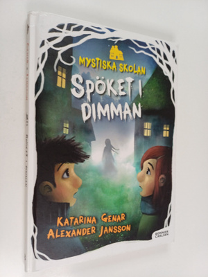 Katarina Genar : Spöket i dimman
