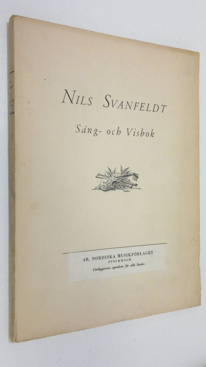 Nils Svanfeldt : Sång- och Visbok
