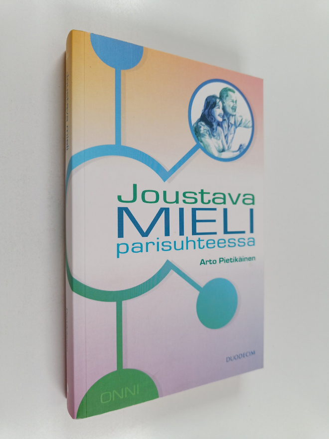 Arto Pietikäinen : Joustava mieli parisuhteessa