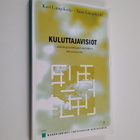 Timo Lampikoski ym. : Kuluttajavisiot : näköaloja kulutta... - pikkukuva 1