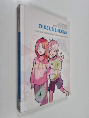 Tiina Hakanen : Oikeus liikkua