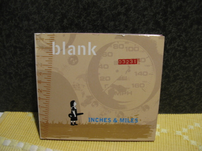 blank:Inches&Miles cd(Robert Carl Blank)