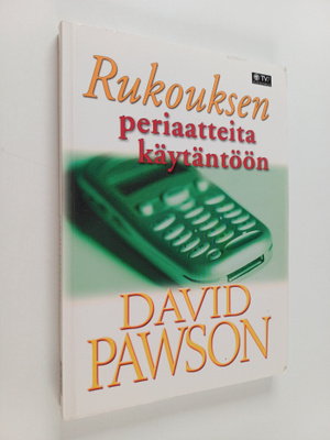 David Pawson : Rukouksen periaatteita käytäntöön