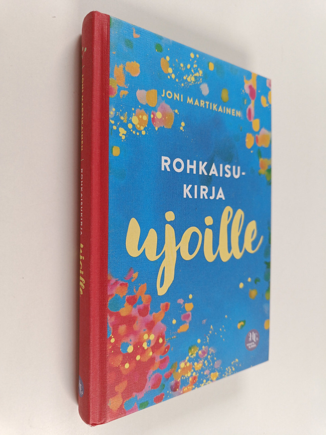 Joni Martikainen : Rohkaisukirja ujoille