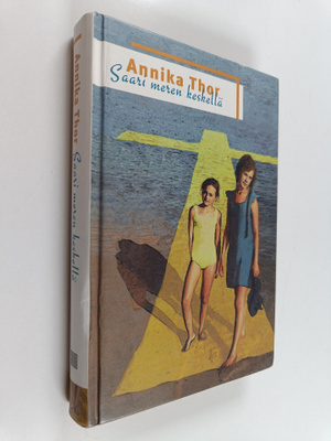 Annika Thor : Saari meren keskellä