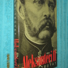 Aleksanteri II vapauttajatsaari - Henri Troyat - pikkukuva 1