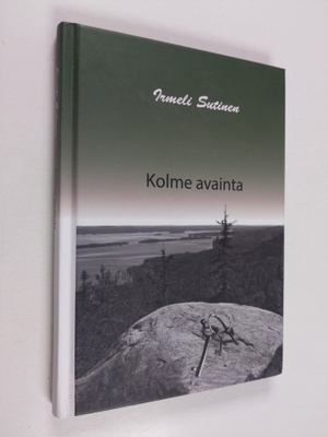 Irmeli Sutinen : Kolme avainta
