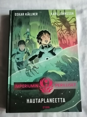 Källner & Johnsson: Tähtiin temmatut & Hautaplaneetta (kk)