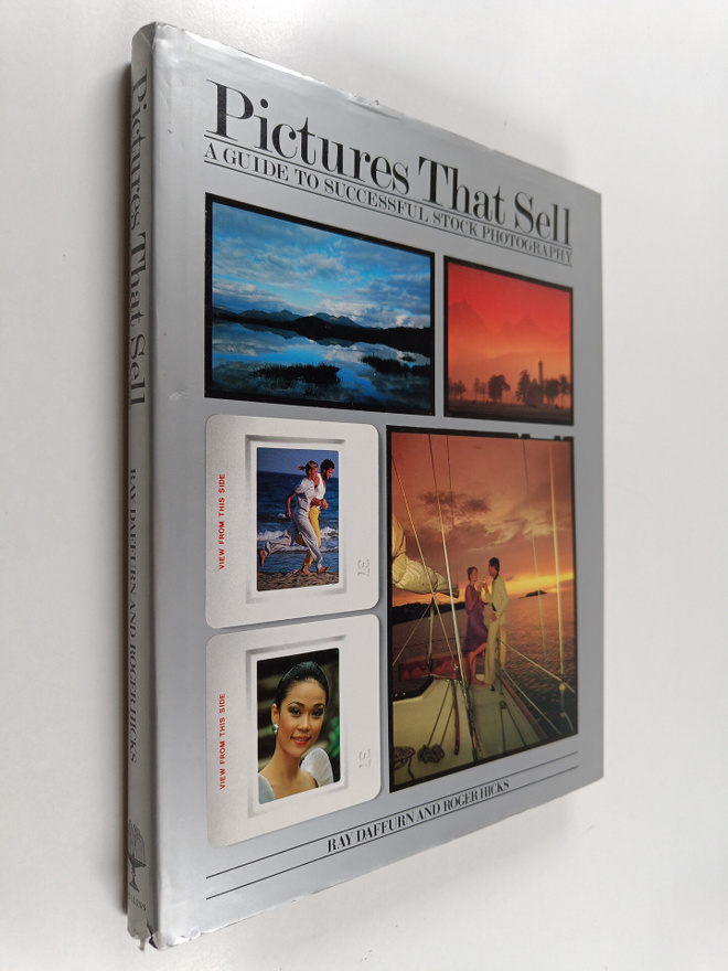 Roger Hicks ym. : Pictures that Sell - A Guide to Success...