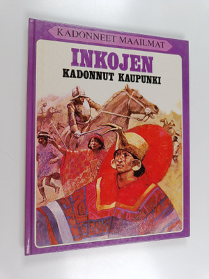 David Roberts : Inkojen kadonnut kaupunki