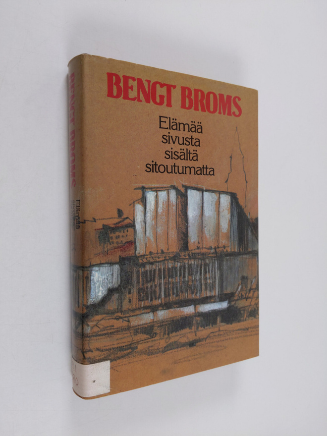 Bengt Broms : Elämää sivusta sisältä sitoutumatta
