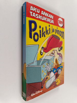 Walt Disney : Poikki ja pinoon