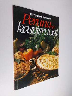Inga Aaltonen : Kotilieden parhaat peruna- ja kasvisruoat