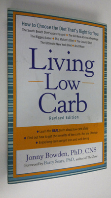 Jonny Bowden : Living low carb : controlled-carbohydrate ...