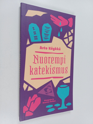 Arto Köykkä : Nuorempi katekismus