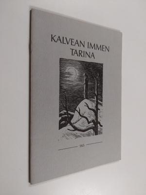 Aleksis Kivi : Kalvean immen tarina Aleksis Kiven Seitsem...