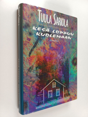 Tuula Sariola : Kesä loppuu kuolemaan