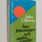John Cheever : Återföreningen och andra noveller - pikkukuva 1