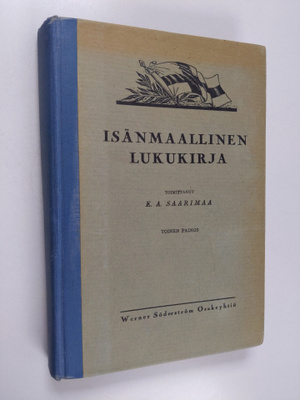 E. A. Saarimaa : Isänmaallinen lukukirja