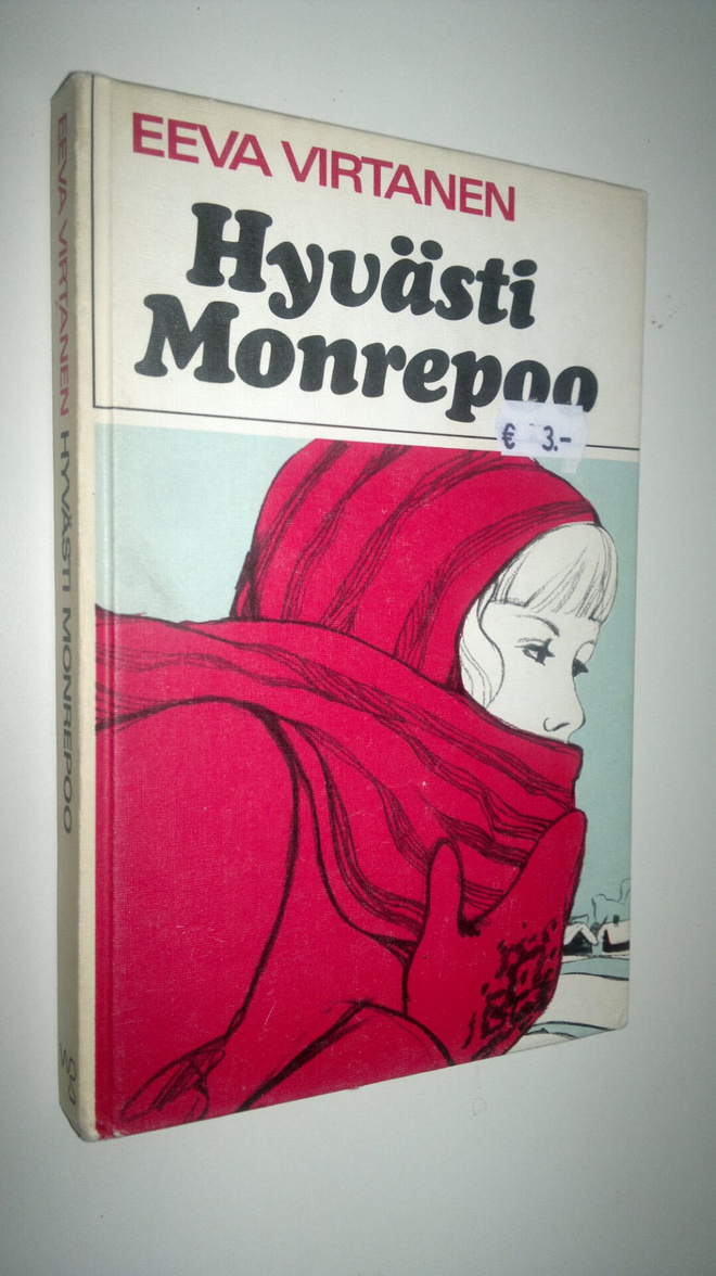 Eeva Virtanen : Hyvästi, Monrepoo