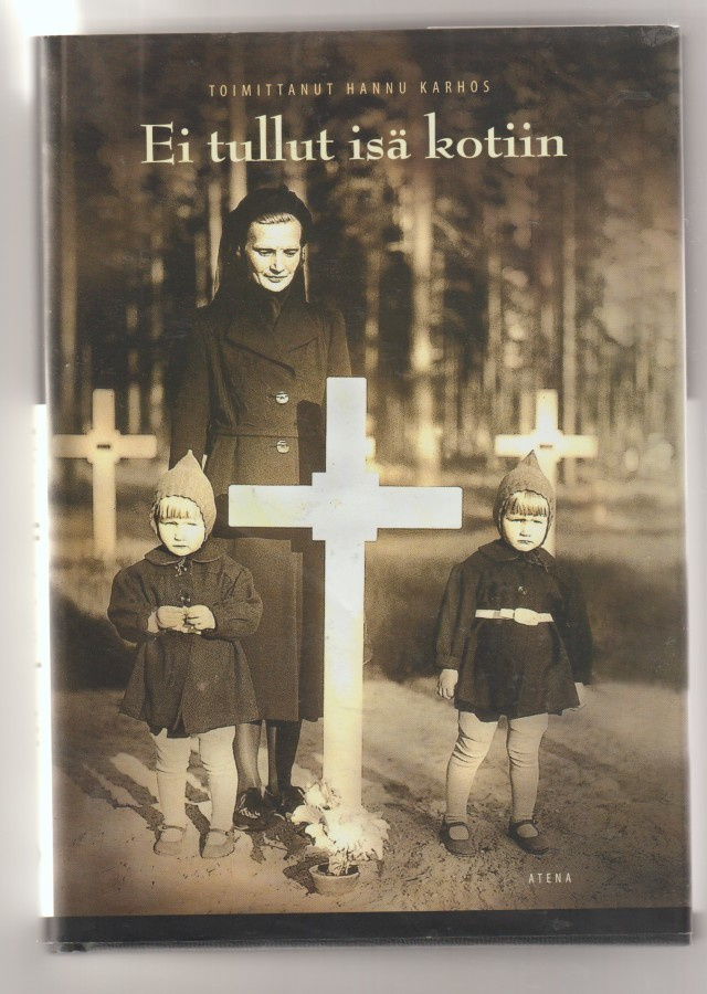 Hannu Karhos: Ei tullut isä kotiin