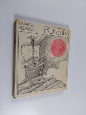 Kaarina Helakisa : Posetiivi