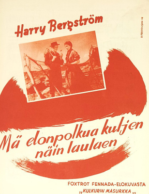 Harry Bergström: Mä elonpolkua kuljen näin laulaen