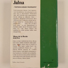 Mazo De la Roche : Jalna - pikkukuva 2
