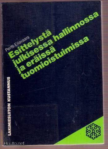 Esittelystä julkisessa hallinnossa, eräissä tuomioistuimissa