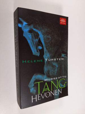 Helene Tursten : Murskattu tanghevonen