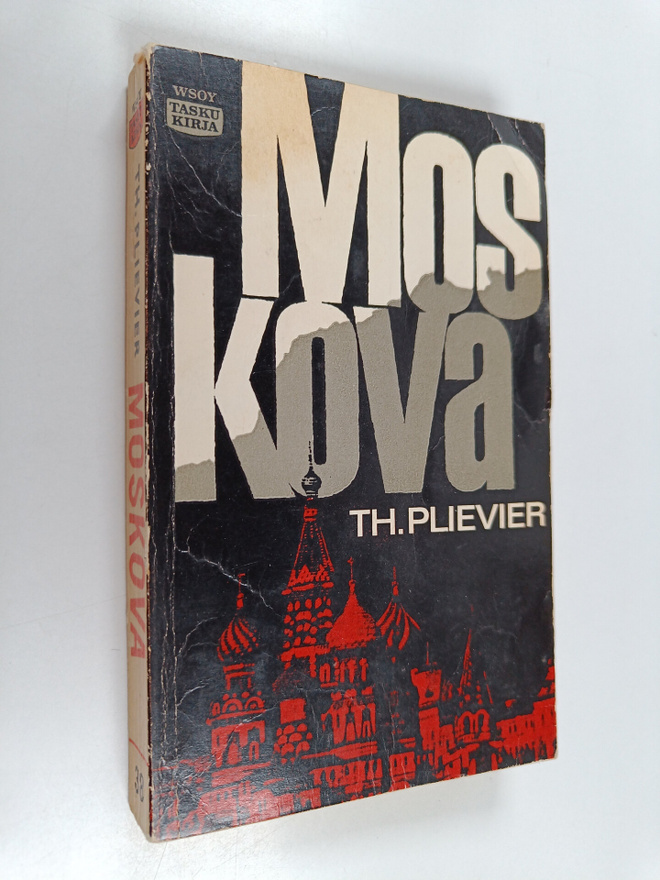 Theodor Plievier : Moskova