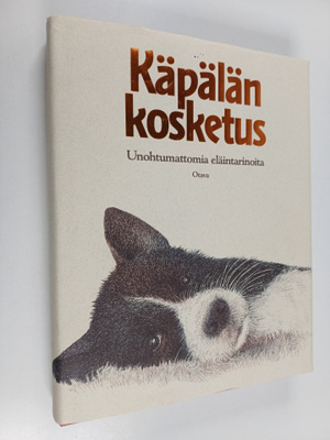 Kirsti (toim.) Mäkinen : Käpälän kosketus : unohtumattomi...