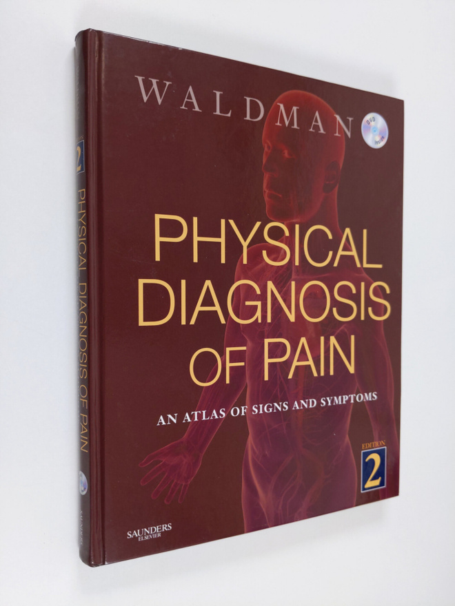 Steven D. Waldman : Physical Diagnosis of Pain - An Atlas...