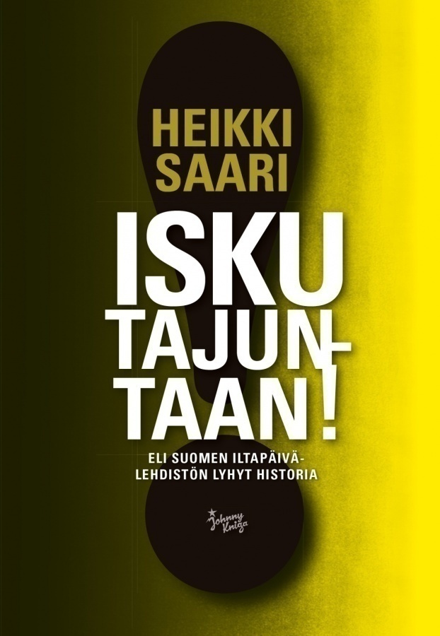 Heikki Saari: Isku tajuntaan!