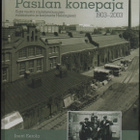 Eerola, J.: Pasilan konepaja 1903-2003, julk. 2005, sid., K4 - pikkukuva 1