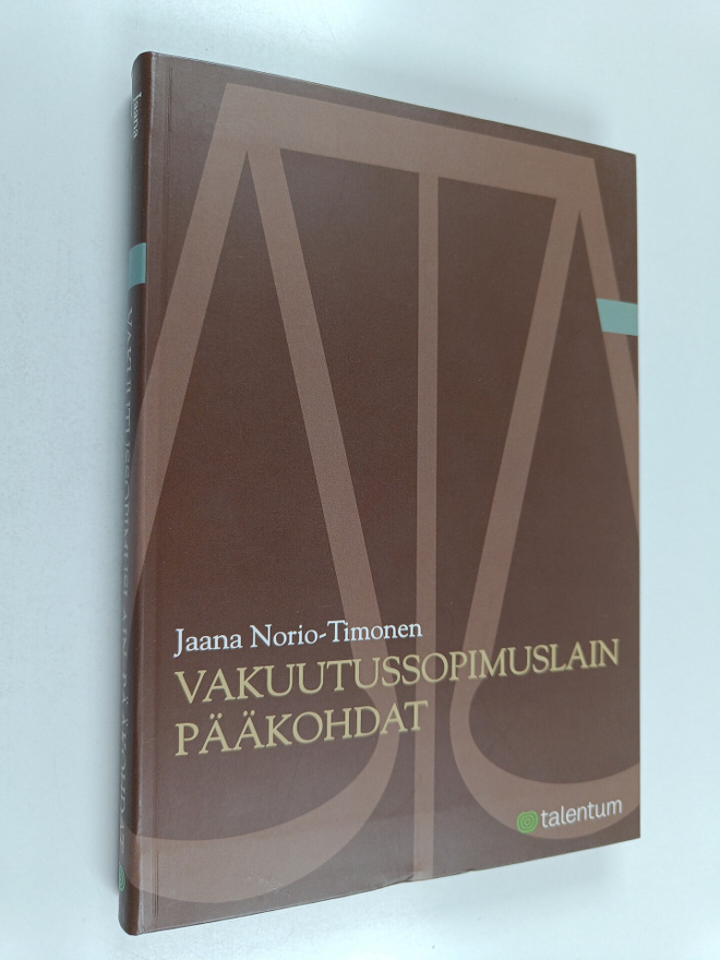 Jaana Norio-Timonen : Vakuutussopimuslain pääkohdat