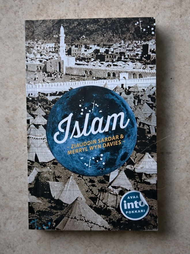Ziauddin Sardar & Merryl Wyn Davies: Islam, nid.