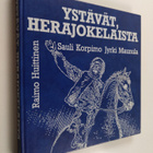 Sauli Korpimo : Ystävät, herajokelaista : Tuottajain maid... - pikkukuva 1