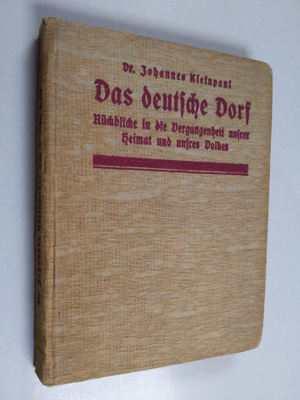 Johannes Kleinpaul : Das deutsche Dorf : Ruckblicke in di...