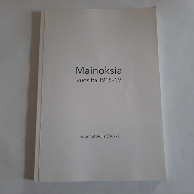 Mainoksia vuosilta 1918-19, Aulis Sokka
