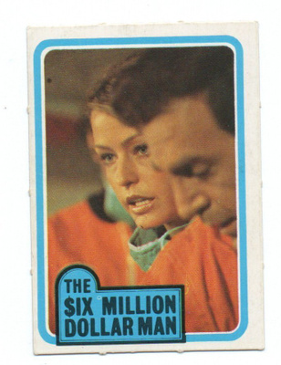 Purkkakuva THE SIX MILLION DOLLAR MAN Purukumikuva