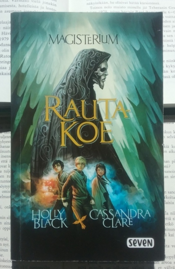 Black, Clare - Magisterium: Rautakoe (pokkari)