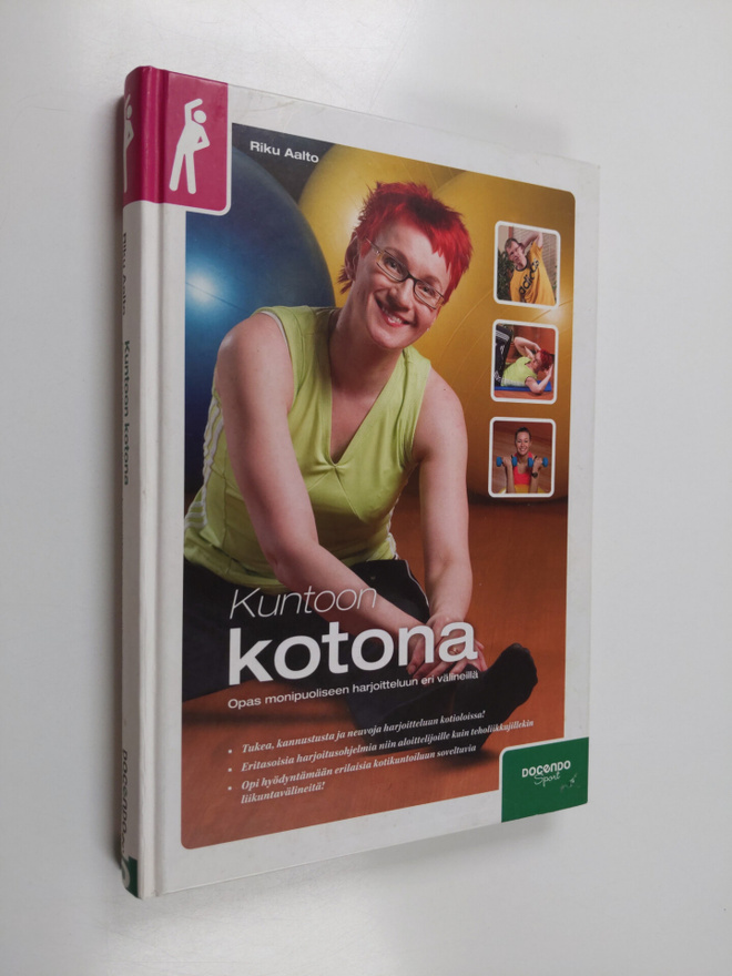Riku Aalto : Kuntoon kotona : opas monipuoliseen harjoitt...
