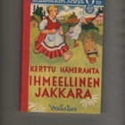 Hämeranta: Ihmeellinen jakkara, satuja,1957, tek.omiste, K3+ - pikkukuva 1