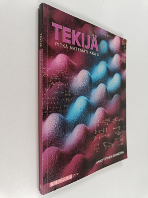 Paavo Heiskanen : Tekijä 5 : Pitkä matematiikka : Analyyt...