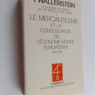 I. Wallerstein : Le systeme du monde du XVe siecle a nos ... - pikkukuva 1