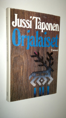 Jussi Taponen : Orjalaiset