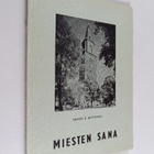 Väinö E. Hyvönen : Miesten sana (tekijän omiste) - pikkukuva 1