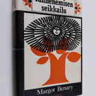 Margot Benary : Vanhenemisen seikkailu - pikkukuva 1