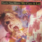 FAITH NO MORE: We Care A Lot * Spirit * UK 1987 - pikkukuva 1